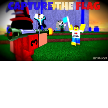 *NEW* CAPTURE THE FLAG