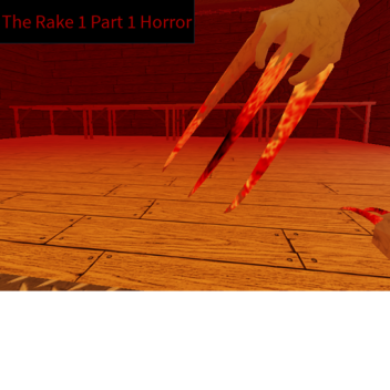 The Rake # Part # Horror