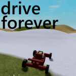 drive forever