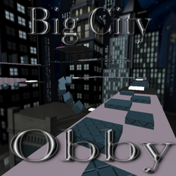 Big City Obby!