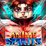 [🩸CH0S0] Anime Spirits