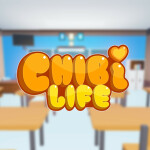 🚧❗️ Chibi Life [EARLY ALPHA]