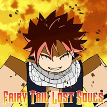 Fairy Tail : Lost Souls [Code, lvl raise, Revamps]