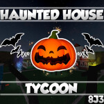 Haunted House Tycoon! [UPDATE!]