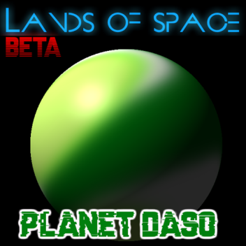  Lands of Space (PLANET DASO)