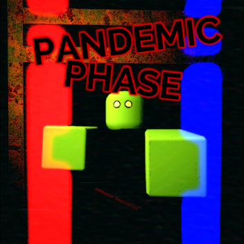 Pandemic Phase - Early Alpha