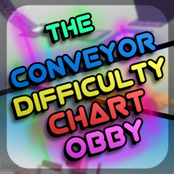 The Conveyor Difficulty Chart Obby