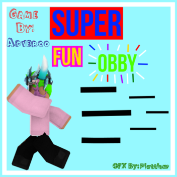 Super Fun OBBY! [BETA]