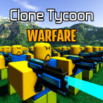 Clone Tycoon Warfare