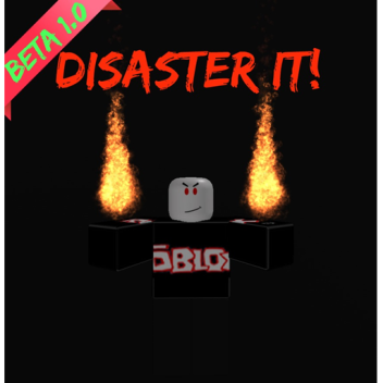 Disaster IT [Outdated]