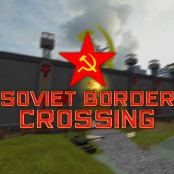 Soviet Border Crossing
