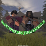 haunted mound survival simulator