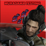 Murasama Testing