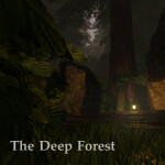 The Deep Forest [Fairy Hill Update]