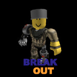 BREAK OUT