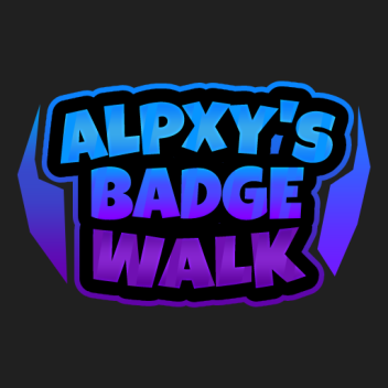 (200+) Alpxy's Badge Walk 