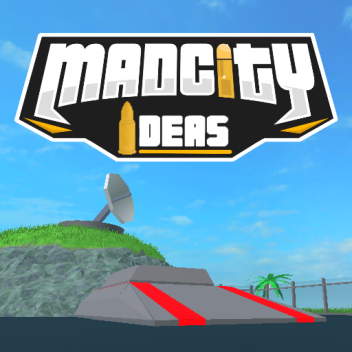 Mad City - Ideas Bunker Base