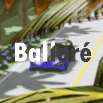 Ballore (reupload)