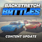 [NEW MAP & CAR!] Backstretch Battles v2.22.1