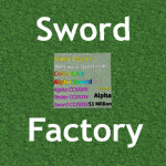 [🎉 UPDATE!] Sword Factory
