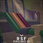 RSF | Pipelines DT [PRIVATE SERVERS]