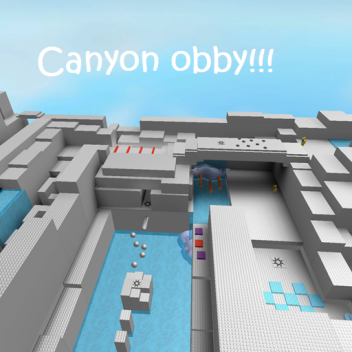 Canyon obby!!! [More levels coming soon!]