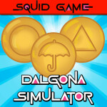 🍪 Dalgona Simulator [🦑Squid Game]