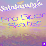 Schabowsky's Pro Biper Skater
