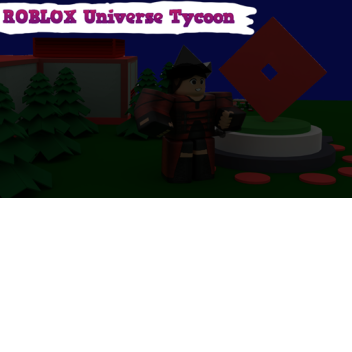 ROBLOX Universe Tycoon | Fun Time Update