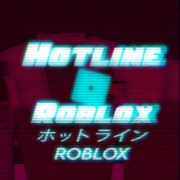 ホットラインRoblox