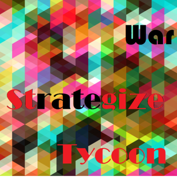 War Strategize Tycoon