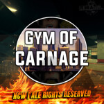Gym Of Carnage