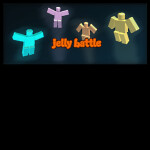 Jelly Battle [WIP]