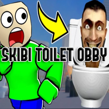 Escape Skibi Toilet Obby