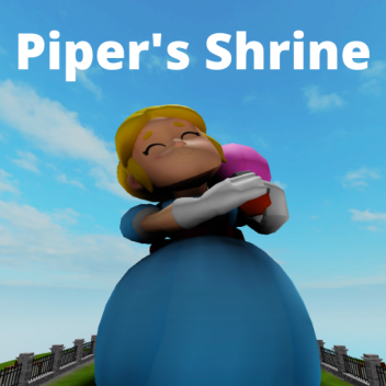 Piper's Shrine