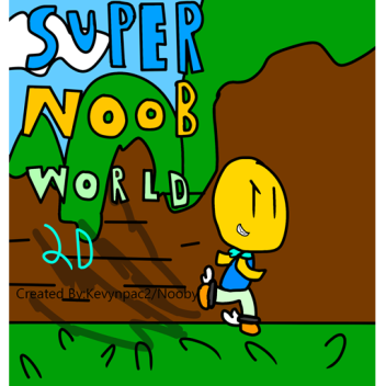 Super Noob World 2D Test
