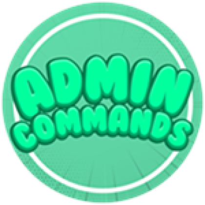Admin Commands - Roblox