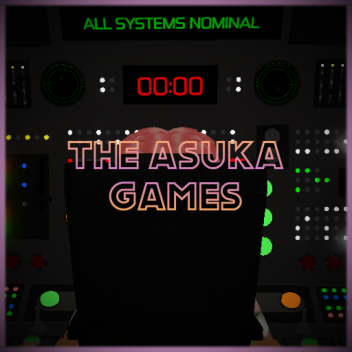~;~ The Asuka Games ~;~