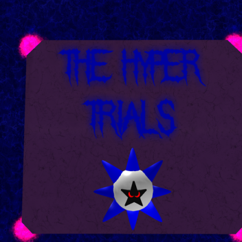 Adventure trials Season 1: The Hyper Trials