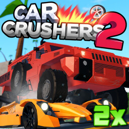 Car Crushers 2 - Roblox Game Cover