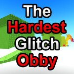 The Hardest Glitch Obby