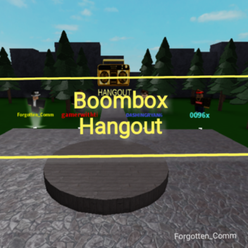 Boombox hangout