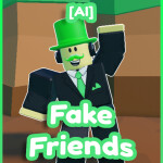 [AI] Fake Friends