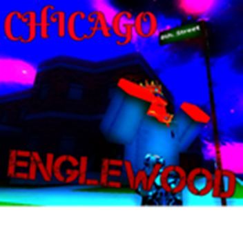Chicago, Englewood. [Chiraq