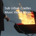 Sub Urban Cradles Music Video Room