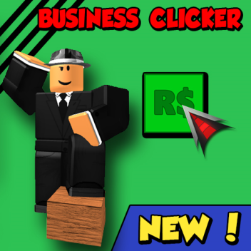 [BETA] Bussines Clicker [EARLY ACCESS]
