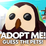 Guess All The Adopt Me Pets! [Deleted]