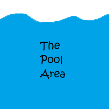 The Pool Area