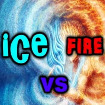 Ice vs Fire! (BETA)