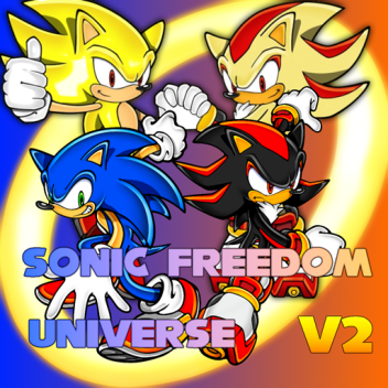 Sonic Freedom Universe (V2)